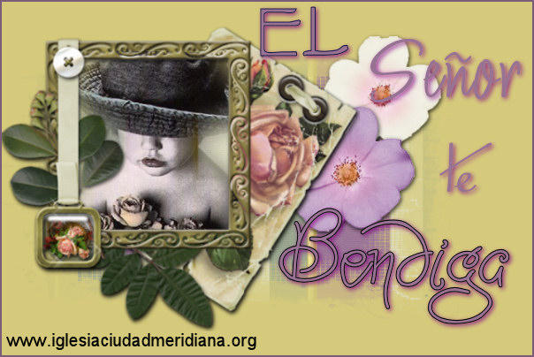 El Señor te bendiga