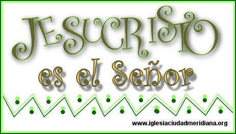 Jesucristo es el Señor