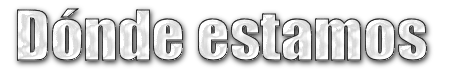 Dónde estamos